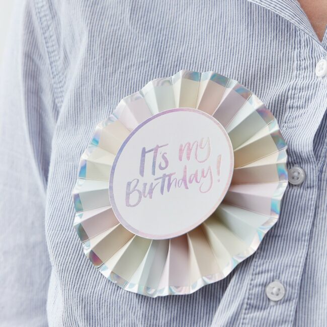 ITS MY BIRTHDAY IRIDESCENT BIRTHDAY BADGE - Image 3
