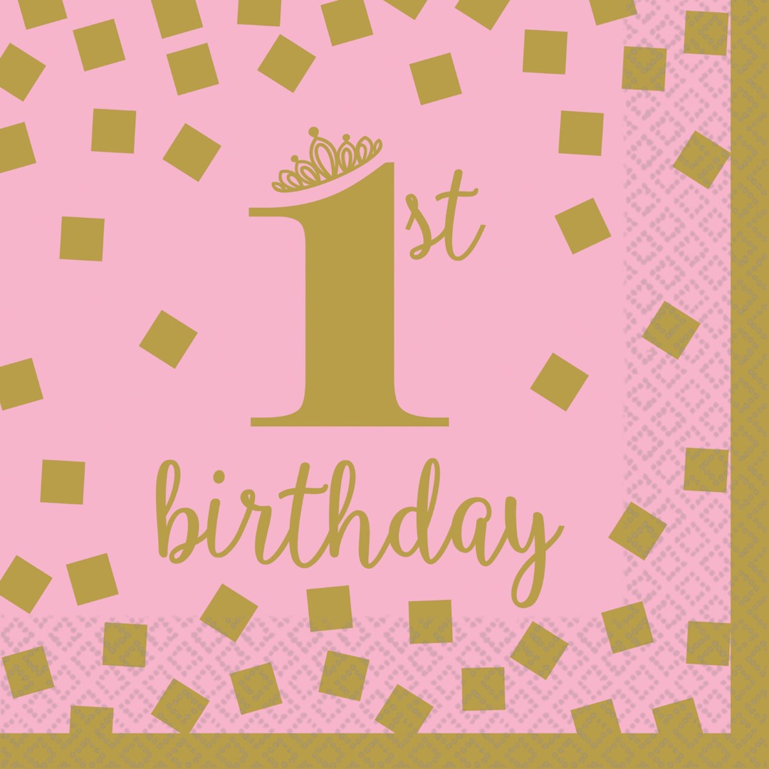 NAPKINS 1ST BIRTHDAY PINK & GOLD 25X25CM - 16PCS