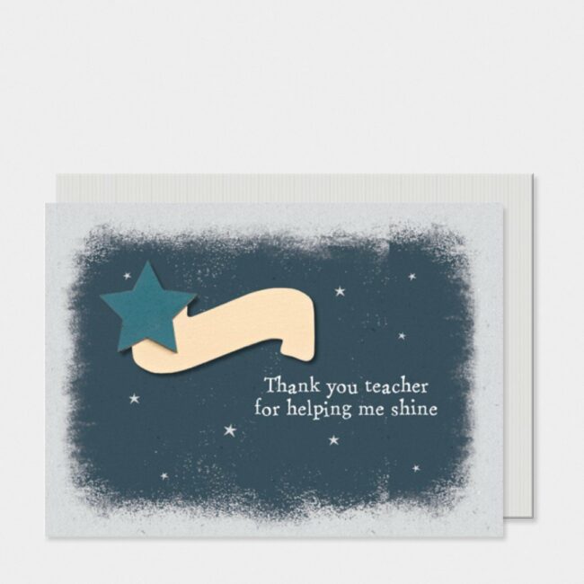 SHOOTING STAR CARD - THANKS TEACHER 12X16.5X1CM