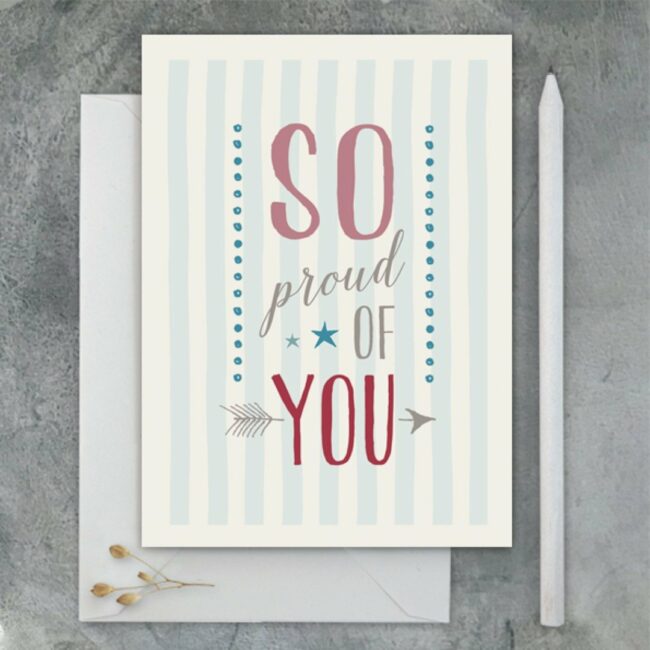MY TYPE CARD - SO PROUD OF YOU 12X16.5X0.1CM