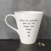 PORCELAIN MUG ''LOVED YOU YESTERDAY, STILL, ALWAYS'' 14X11X10CM - Image 3