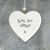 PORCELAIN HEART ''LOVE YOU ALWAYS'' 4.5X4.5X0.5CM - Image 2
