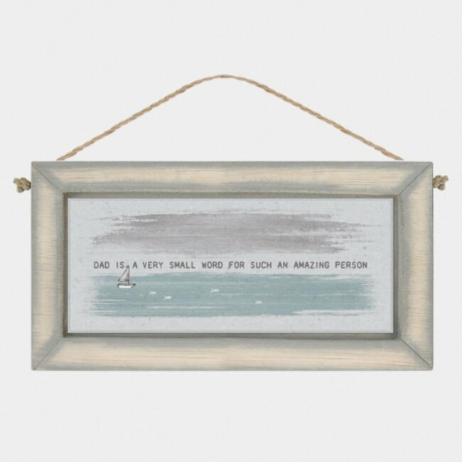 LONG SIGN-DAD A SMALL WORD 20CM10x1CM