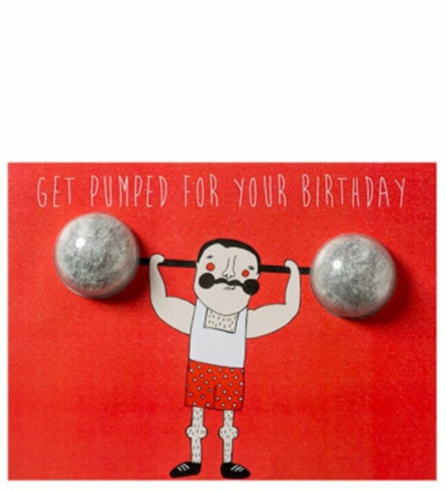 GET PUMPED FOR YOUR BIRTHDAY BLASTER CARD