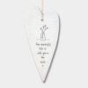 WOBBLY LONG HEART ''HOW WONDERFUL LIFE IS WITH YOU'' 13.7X6X0.5CM