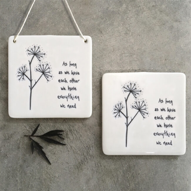 FLORAL TOKEN ''AS LONG AS HAVE EACH OTHER'' WHITE 10X10X0.5CM - Image 3