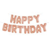 LETTER BALLOON BANNER KIT 'HAPPY BIRTHDAY' ROSE GOLD 35.5CM 4.26M