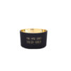 SOY CANDLE 'YOU ARE GOLD SOLID GOLD' WARM CASHMERE SCENT 90X50MM