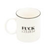 MUG "FUCK PERFECT" WHITE 9.5X10CM