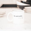 MUG WHITE "NO SERIOUSLY" 95X10CM - Image 2