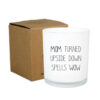 SOY CANDLE 'MOM WOW' FRESH COTTON 8X9CM - Image 2
