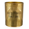 SOY CANDLE 'SHES MAGIC' SILKY TONKA 7X8.5CM