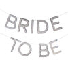BUNTING BRIDE TO BE SILVER 150CM