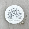 TALL FLOWERS COASTER "HOPE YOU KNOW HOW AMAZING YOU ARE" 9.8X9.7X0.8CM - Image 3
