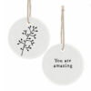 FLORAL HANGER "YOU ARE AMAZING" 3.5X3.5X0.4CM