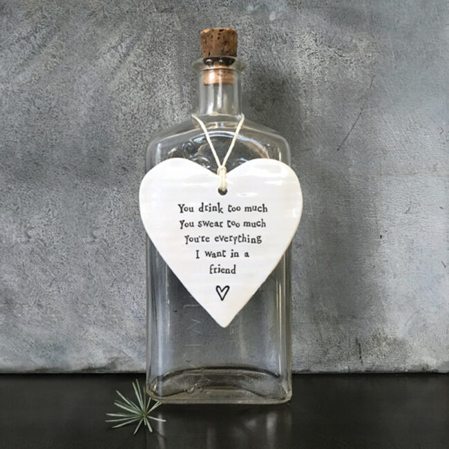 PORCELAIN HEART "YOU DRINK TOO MUCH" 8.5X9.5X0.5CM - Image 4