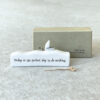 PORCELAIN SCENE "TODAY IS THE PERFECT DAY TO DO NOTHING" 4.6X9.4X1.7CM - Image 2