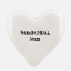 HEART TOKEN "WONDERFUL MUM" 4X1.5X4CM