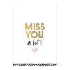 CARD PERFECT BASICS MISS YOU A LOT A6