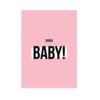 CARD OOOOH BABY GIRL PINK A6