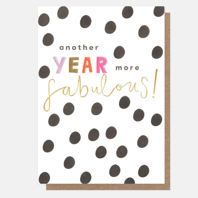 ANOTHER YEAR MORE FABULOUS! 16.2X11.6CM