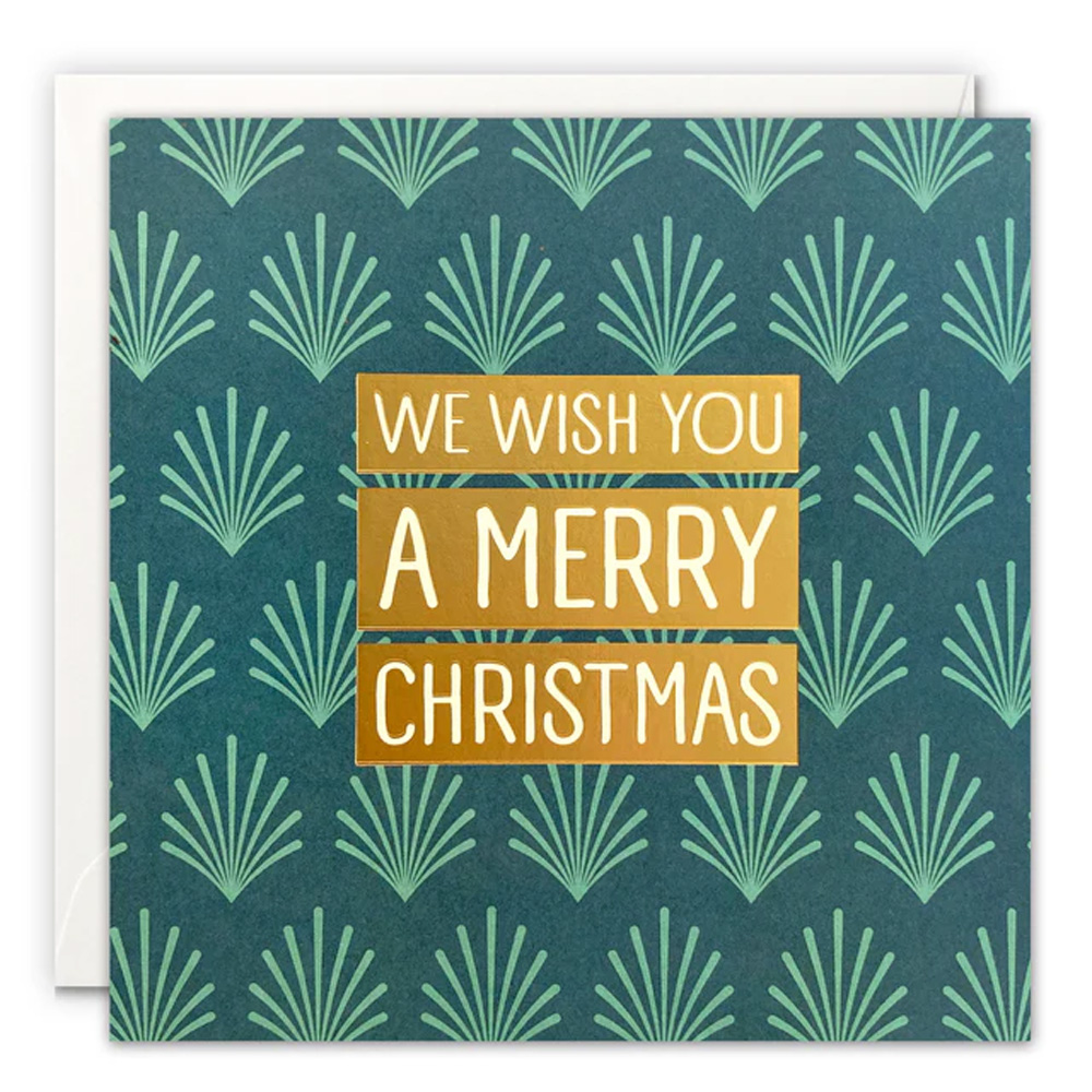 WE WISH YOU A MERRY CHRISTMAS DECO CARD